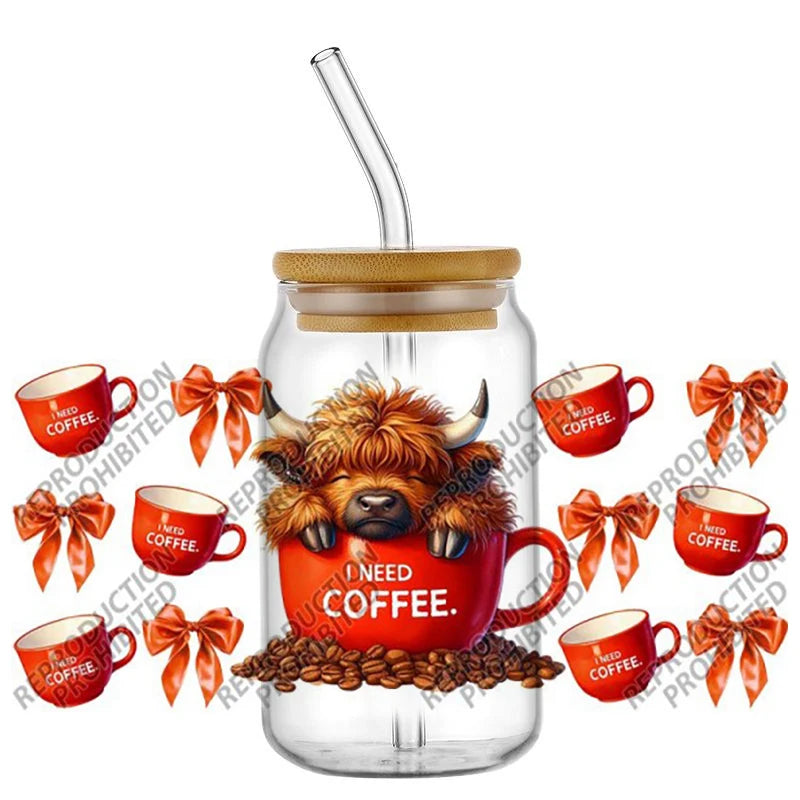 Scotland cow I need coffee UV DTF  Decals for 16oz cup wraps