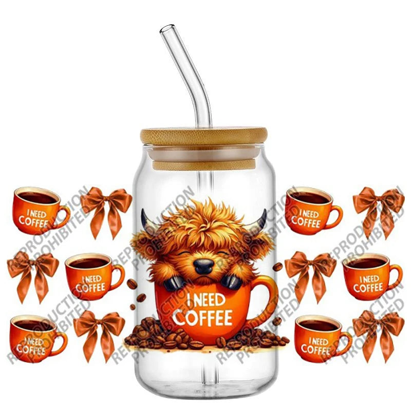 Scotland cow I need coffee UV DTF  Decals for 16oz cup wraps